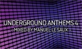 Underground Anthems 4 - Out in September