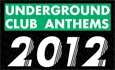 50 Underground Dance Anthems 2012